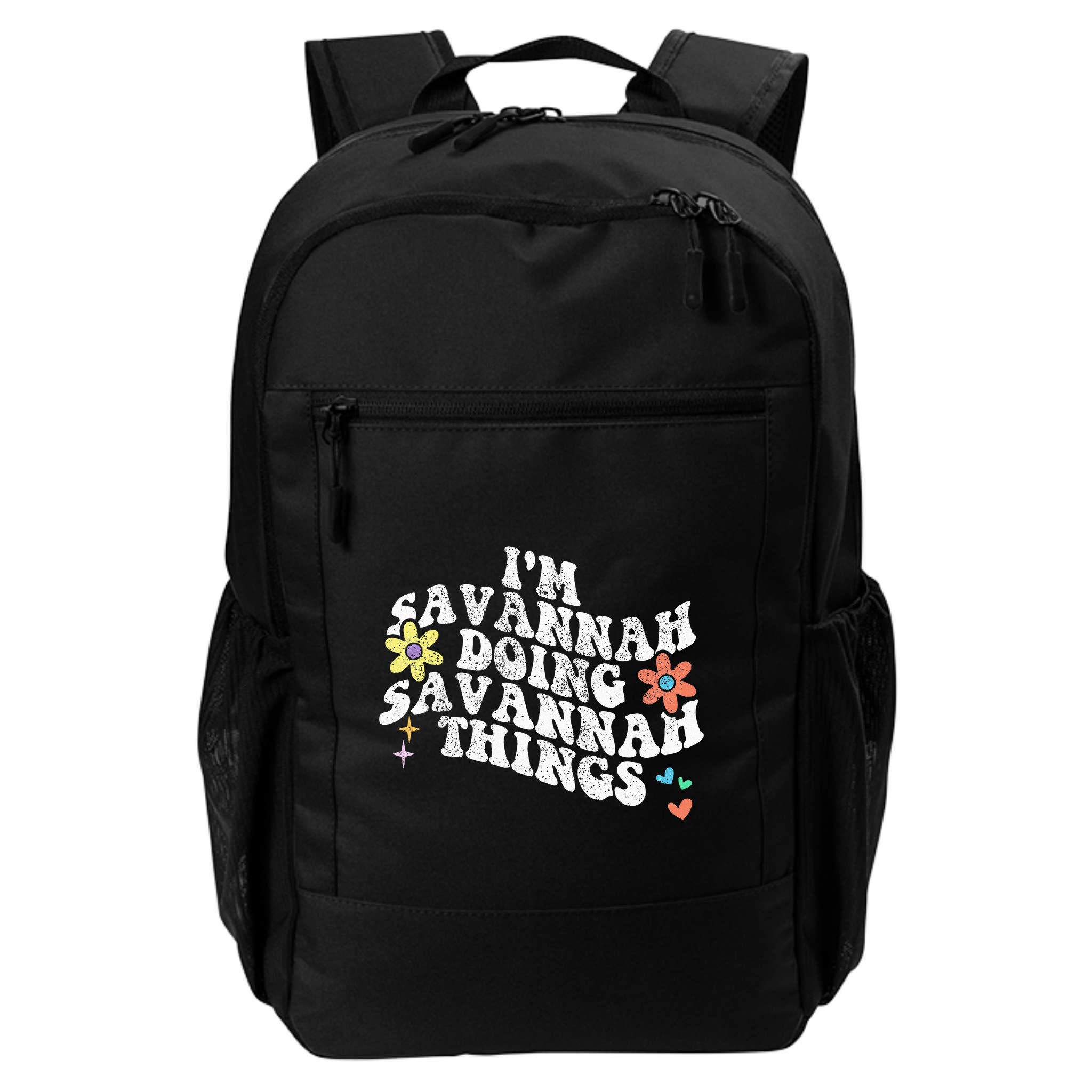 Groovy Im Savannah Doing Savannah Things Funny MotherS Day Backpack