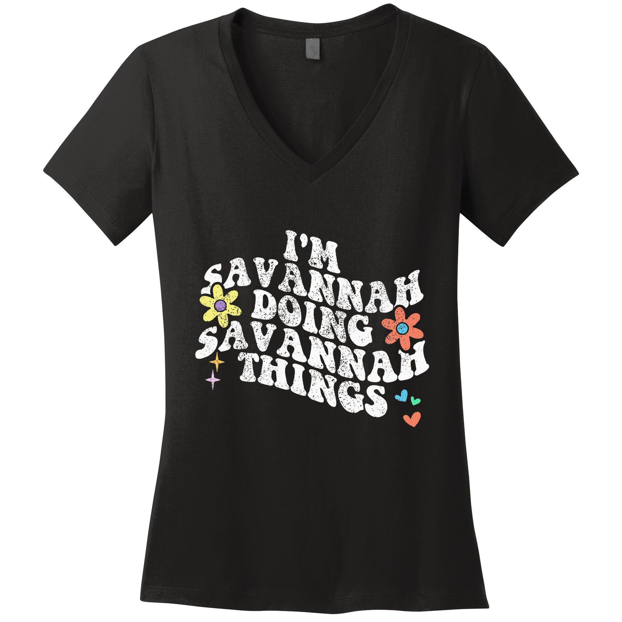 Groovy Im Savannah Doing Savannah Things Funny MotherS Day Women's V-Neck T-Shirt