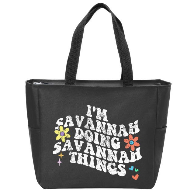Groovy Im Savannah Doing Savannah Things Funny MotherS Day Zip Tote Bag