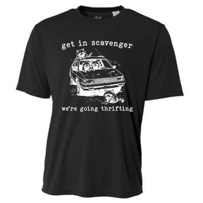 Get In Scavanger We Are Going Thrifting Cooling Performance Crew T-Shirt