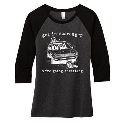 Get In Scavanger We Are Going Thrifting Women's Tri-Blend 3/4-Sleeve Raglan Shirt