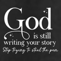 God Is Still Writing Your Story Stop Trying To Steal The Pen Adult Drive Performance Visor