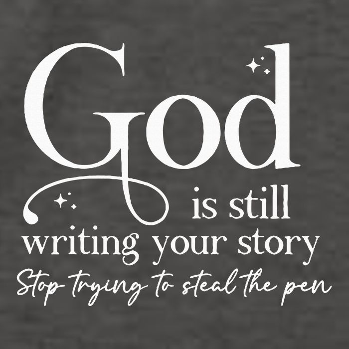God Is Still Writing Your Story Stop Trying To Steal The Pen Vector Backpack