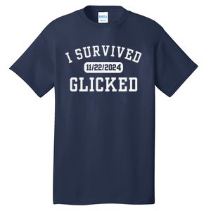 Glicked I Survived Glicked Wickiator Tall T-Shirt