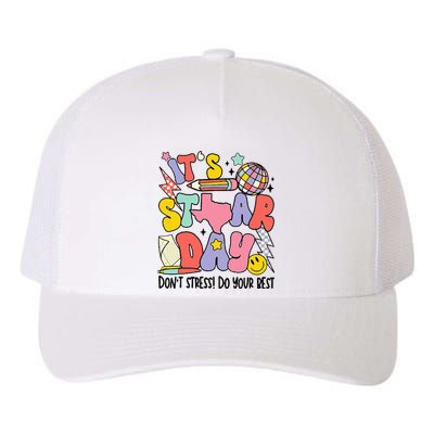 Groovy ItS Staar Day DonT Stress Do Your Best Test Day Yupoong Adult 5-Panel Trucker Hat