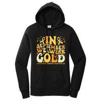 Groovy In September We Wear Gold Childhood Cancer Awareness Gift Women's Pullover Hoodie