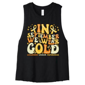 Groovy In September We Wear Gold Childhood Cancer Awareness Gift Women's Racerback Cropped Tank