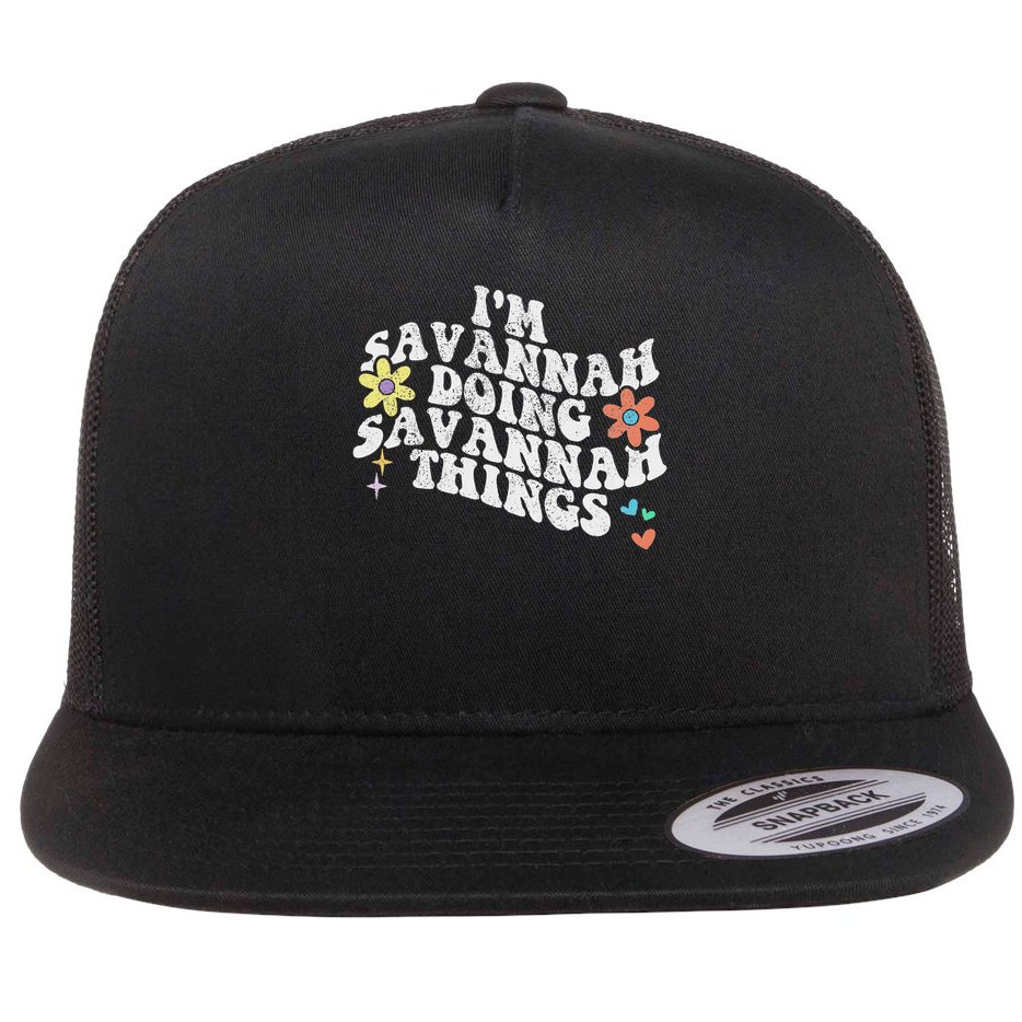 Groovy Im Savannah Doing Savannah Things Funny Mother's Day Flat Bill Trucker Hat