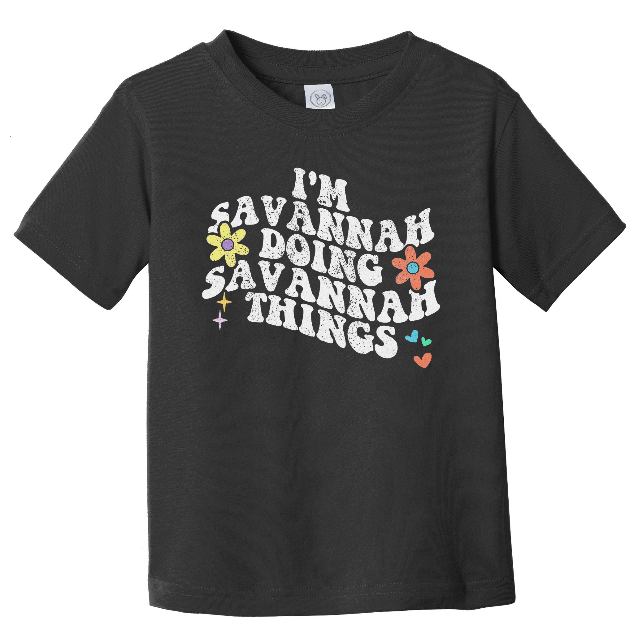 Groovy Im Savannah Doing Savannah Things Funny Mother's Day Toddler T-Shirt
