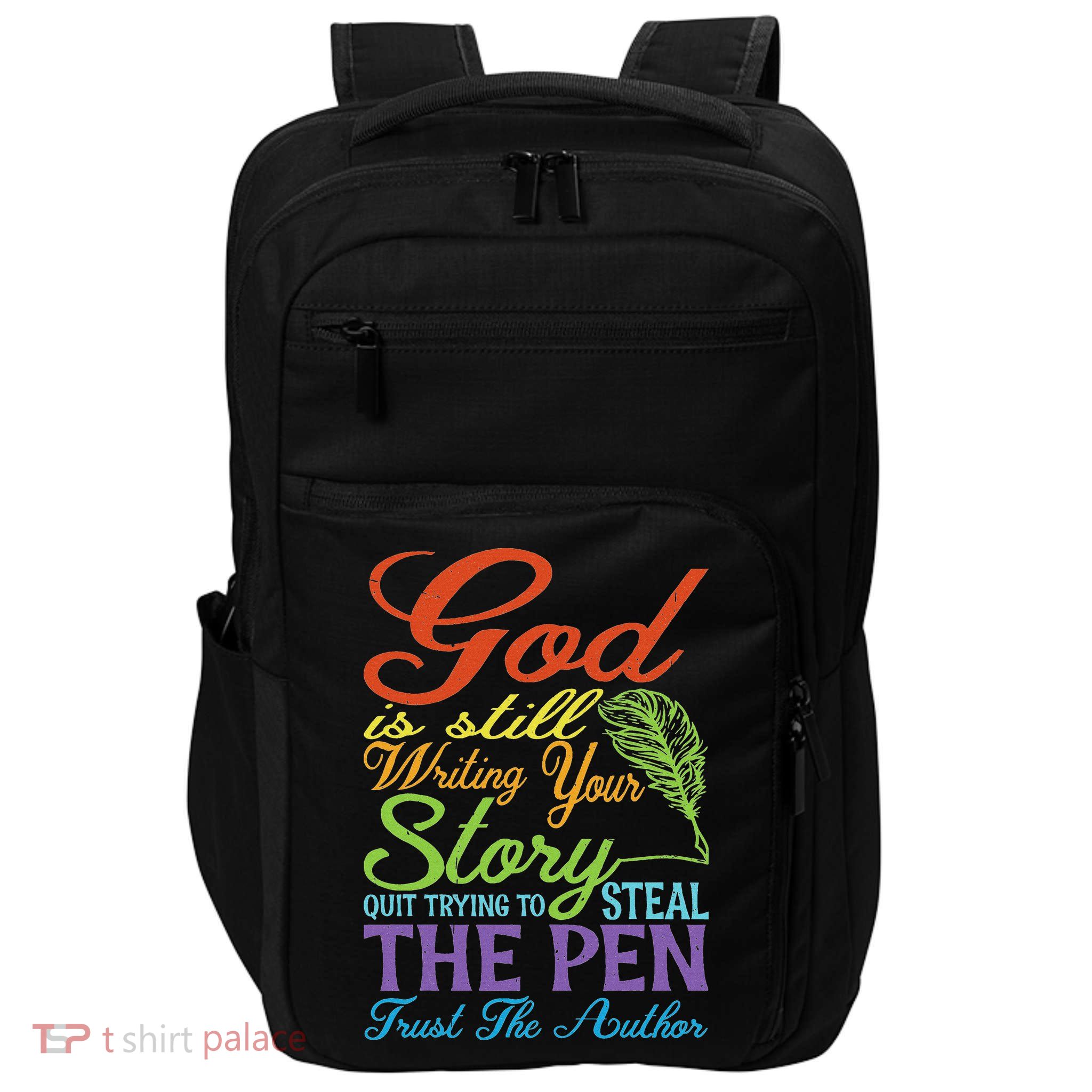 God Is Still Writing Your Story Impact Tech Backpack