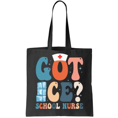 Got Ice School Nurse Tote Bag