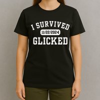 Glicked I Survived Glicked Wickiator T-Shirt