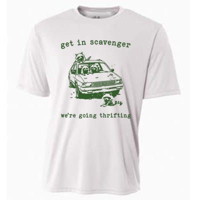 Get In Scavanger We Are Going Thrifting Retro Cooling Performance Crew T-Shirt