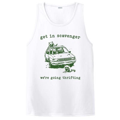 Get In Scavanger We Are Going Thrifting Retro PosiCharge Competitor Tank