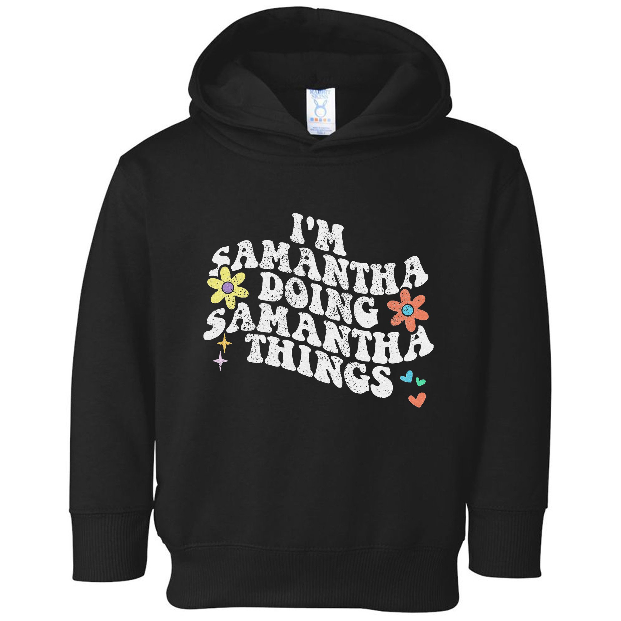 Groovy Im Samantha Doing Samantha Things Funny MotherS Day Toddler Hoodie