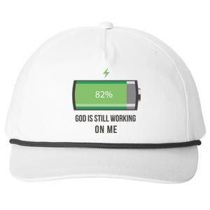 God Is Still Working On Me Battery Loading Snapback Five-Panel Rope Hat