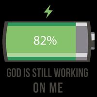 God Is Still Working On Me Battery Loading Drawstring Bag