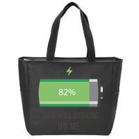 God Is Still Working On Me Battery Loading Zip Tote Bag