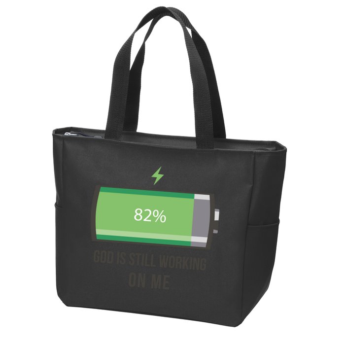 God Is Still Working On Me Battery Loading Zip Tote Bag