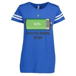 God Is Still Working On Me Battery Loading Enza Ladies Jersey Football T-Shirt