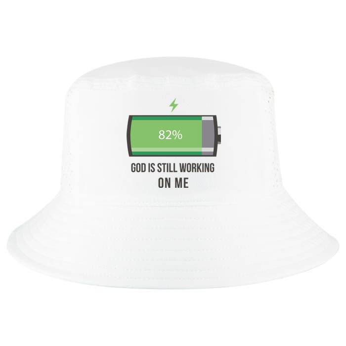 God Is Still Working On Me Battery Loading Cool Comfort Performance Bucket Hat