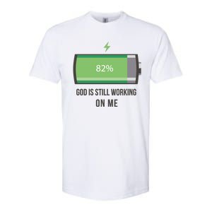 God Is Still Working On Me Battery Loading Softstyle CVC T-Shirt