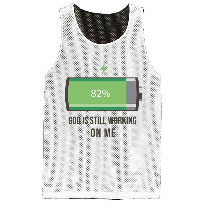 God Is Still Working On Me Battery Loading Mesh Reversible Basketball Jersey Tank