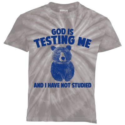 God Is Testing Me And I Have Not Studied Kids Tie-Dye T-Shirt