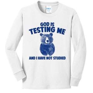 God Is Testing Me And I Have Not Studied Kids Long Sleeve Shirt