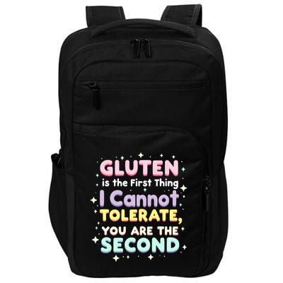 Gluten Is The First Thing I Cannot Tolerate Gluten Free Impact Tech Backpack