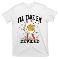 Groovy Ill Take Em Deviled Thanksgiving Funny Egg T-Shirt