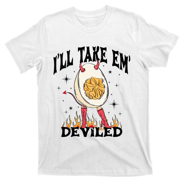 Groovy Ill Take Em Deviled Thanksgiving Funny Egg T-Shirt