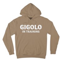 Gigolo In Training Cool Outfit Spring Break Weekend Hoodie