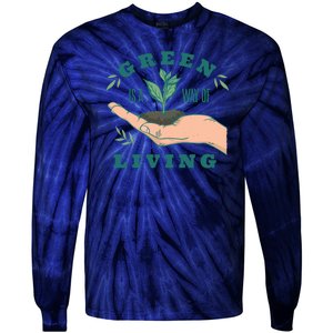 Green Is The Way Of Living Tie-Dye Long Sleeve Shirt