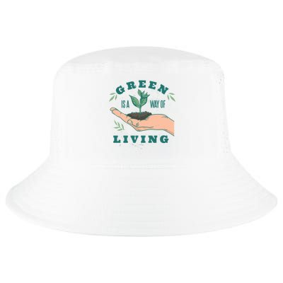 Green Is The Way Of Living Cool Comfort Performance Bucket Hat