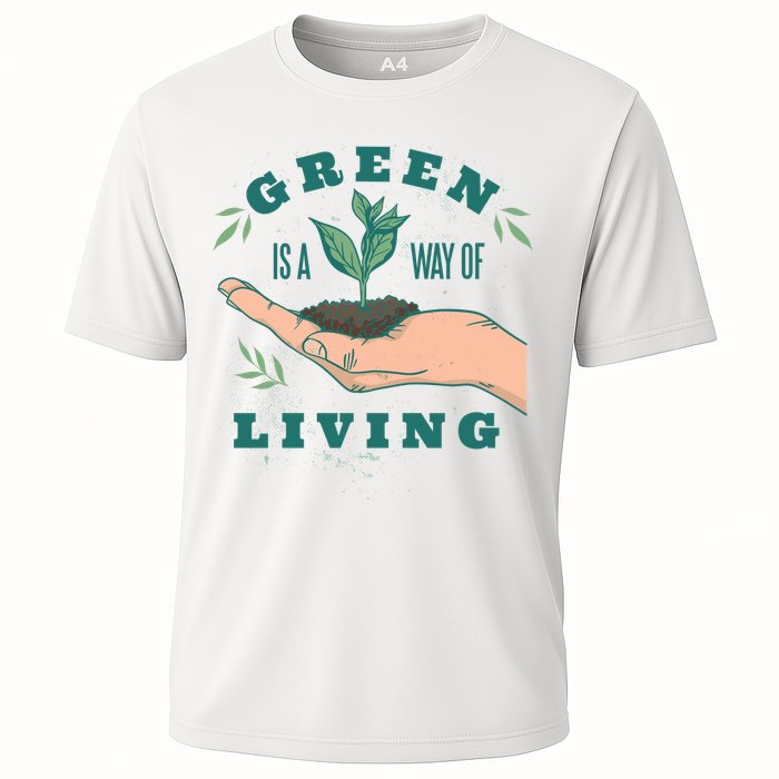 Green Is The Way Of Living Cooling Performance Crew T-Shirt
