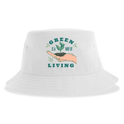 Green Is The Way Of Living Sustainable Bucket Hat