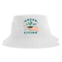 Green Is The Way Of Living Sustainable Bucket Hat