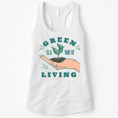 Green Is The Way Of Living Womens Tank Top
