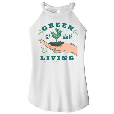 Green Is The Way Of Living Women's Perfect Tri Rocker Tank