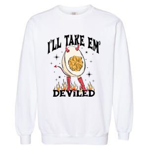 Groovy I'll Take Em' Deviled Thanksgiving Funny Egg Garment-Dyed Sweatshirt