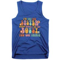 Groovy I'm The Big Sister Which Means I Am The Boss Sister Cool Gift Tank Top