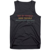 Get In Trouble Good-Trouble Necessary Trouble John-Lewis Tank Top