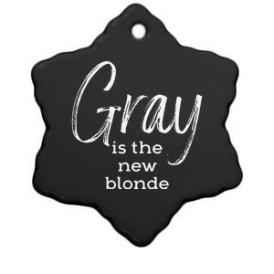 Gray Is The New Blonde Gray Hair Ceramic Star Ornament