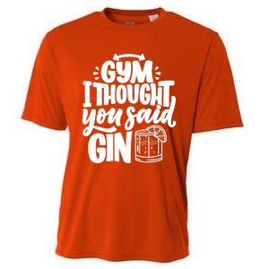 Gym I Thought You Said Gin Funny Fitness Party Quote Gift Cooling Performance Crew T-Shirt