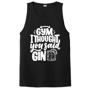 Gym I Thought You Said Gin Funny Fitness Party Quote Gift PosiCharge Competitor Tank