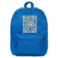 Gluten Is The First Thing I Cannot Tolerate 16 in Basic Backpack