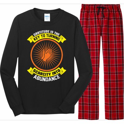 Gratitude Is The Key To Tuning Scarcity Into Abundance Long Sleeve Pajama Set