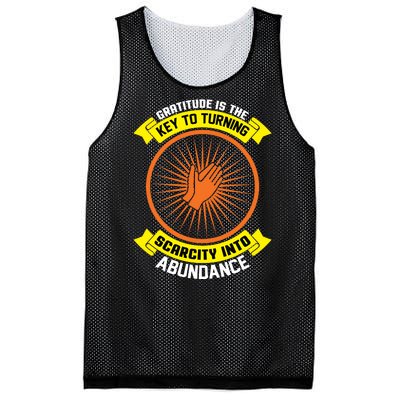 Gratitude Is The Key To Tuning Scarcity Into Abundance Mesh Reversible Basketball Jersey Tank