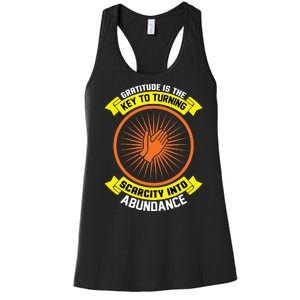 Gratitude Is The Key To Tuning Scarcity Into Abundance Women's Racerback Tank